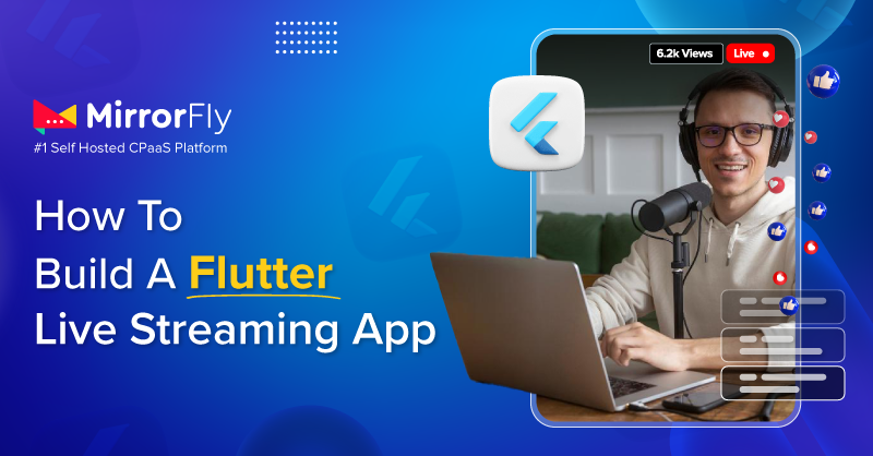 flutter live streaming app